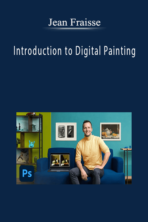 Jean Fraisse – Introduction to Digital Painting