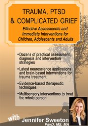 Jennifer-Sweeton-Trauma-PTSD-Traumatic-Grief-Effective-Assessments-and-Immediate-InterventionsJennifer-Sweeton-Trauma-PTSD-Traumatic-Grief-Effective-Assessments-and-Immediate-Interventions