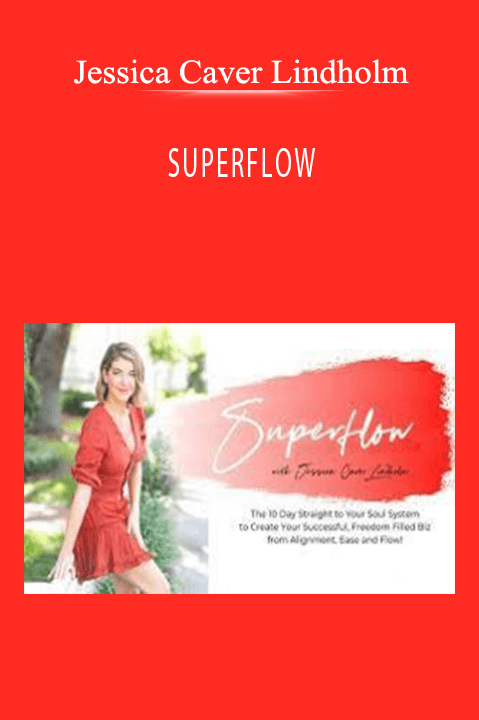 Jessica Caver Lindholm - SUPERFLOW