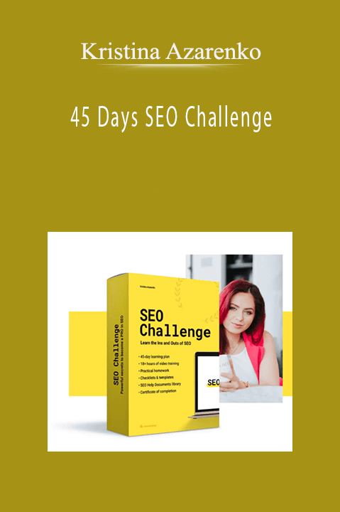 Kristina Azarenko – 45 Days SEO Challenge