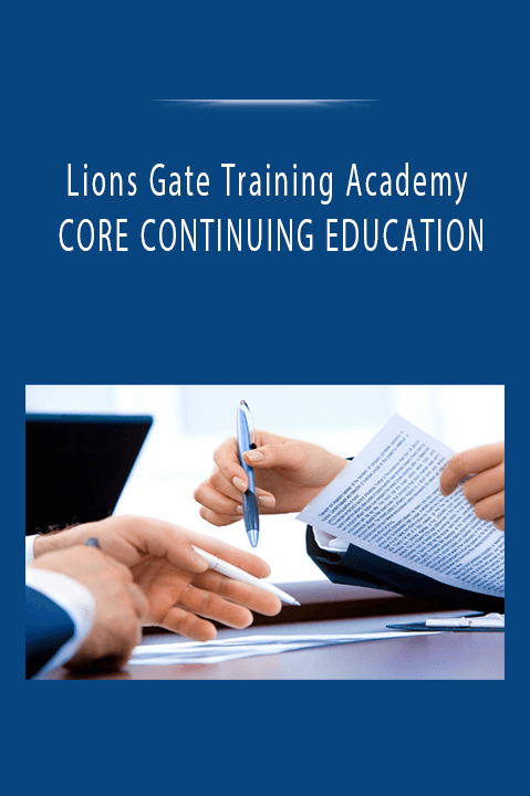 Lions Gate Training Academy - CORE CONTINUING EDUCATION Company Operational Procedures Manual (3 Credit hours).