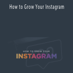 Mahdi Woodard – How to Grow Your Instagram