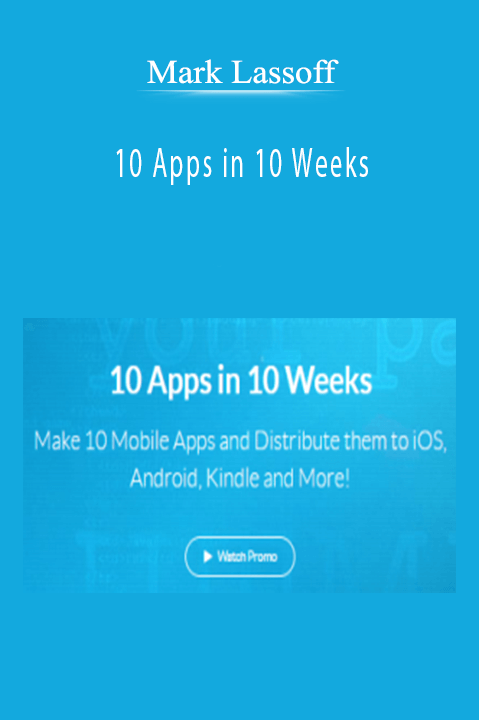 Mark Lassoff - 10 Apps in 10 Weeks