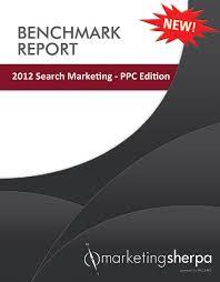 MarketingSherpa-2012-Search-Marketing-Benchmark-PPC-Edition