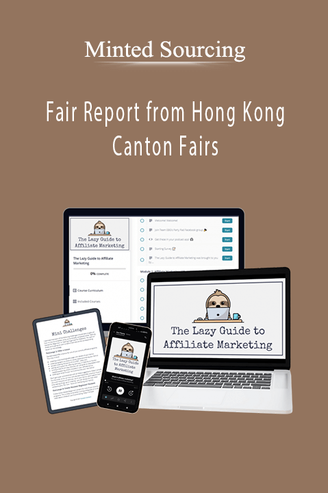 Minted Sourcing - Fair Report from Hong Kong and Canton Fairs