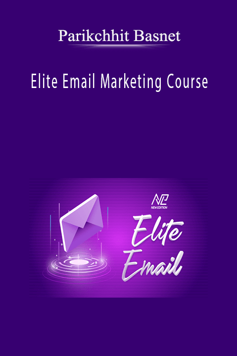Parikchhit Basnet – Elite Email Marketing Course
