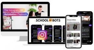 School-Of-Bots-–-The-Instagram-DM-Automation-Playbook