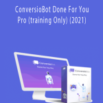 Simon Wood - ConversioBot Done For You Pro (training Only) (2021)Simon Wood - ConversioBot Done For You Pro (training Only) (2021)Simon Wood - ConversioBot Done For You Pro (training Only) (2021)