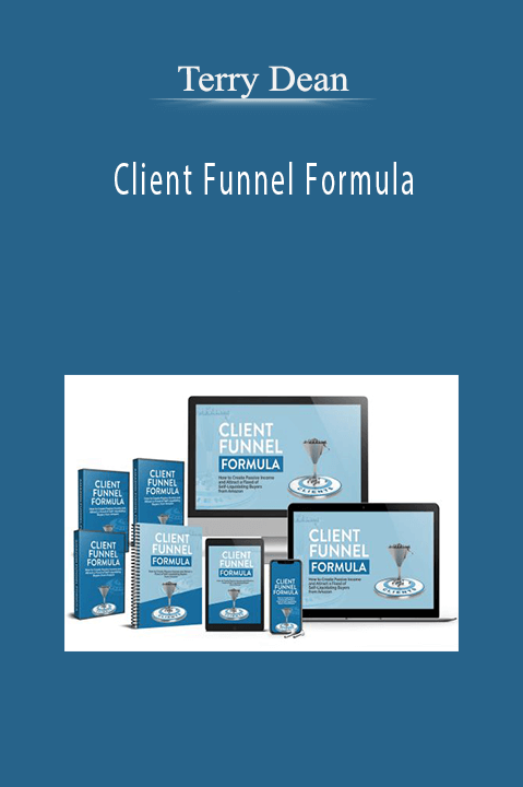Terry Dean – Client Funnel Formula