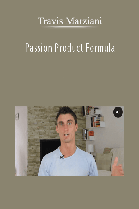 Travis Marziani – Passion Product Formula