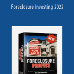 William Bronchick – Foreclosure Investing 2022