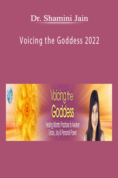Dr. Shamini Jain - Voicing the Goddess 2022