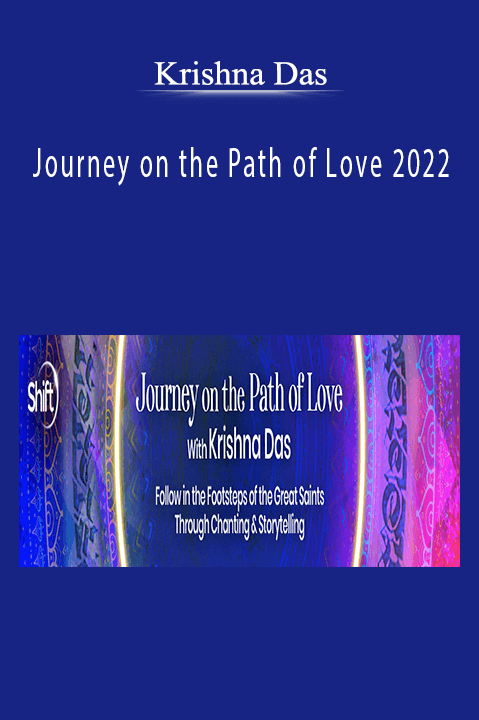 Krishna Das - Journey on the Path of Love 2022