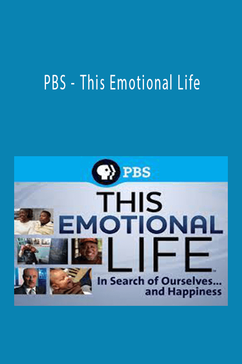 PBS - This Emotional Life