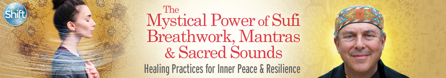 The-Mystical-Power-of-Sufi-Breathwork-Mantras-Sacred-Sounds-2022