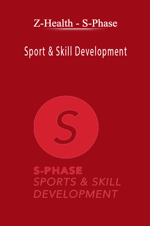 Z-Health - S-Phase - Sport & Skill Development