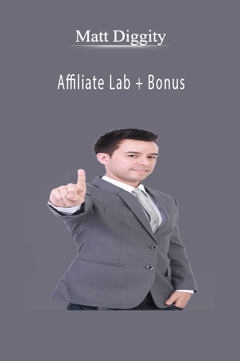 Affiliate Lab + Bonus – Matt Diggity