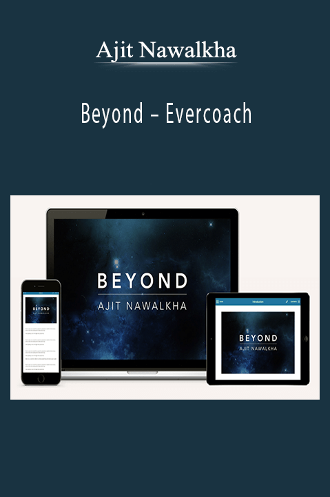 Ajit Nawalkha – Beyond – Evercoach