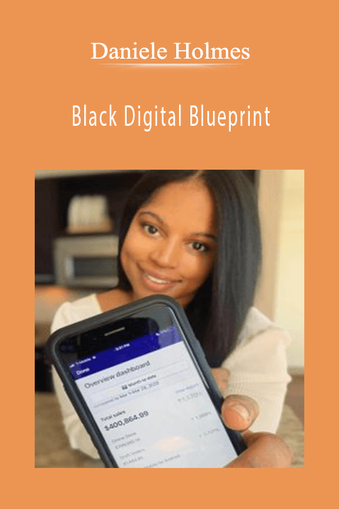 Daniele Holmes – Black Digital Blueprint