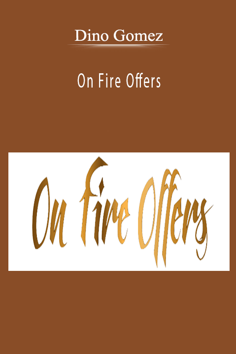 Dino Gomez – On Fire Offers