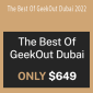 GeekOut – The Best Of GeekOut Dubai 2022