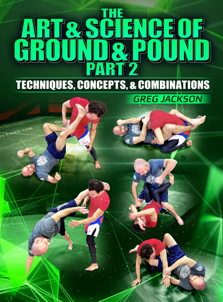 Greg Jackson - The Art & Science Of Ground And Pound Part 2 Level up