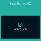 Kody Knows – Native Mastery 2022