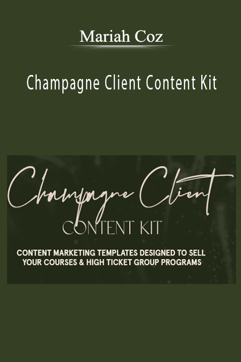 Mariah Coz – Champagne Client Content Kit