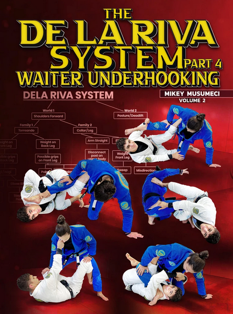 Mikey Musumeci - The De La Riva system Part 4 Waiter Underhooking