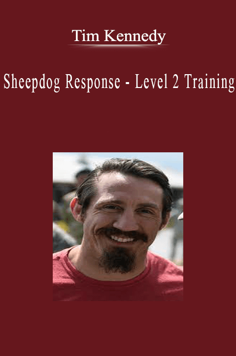 Tim Kennedy - Sheepdog Response - Level 2 Training.