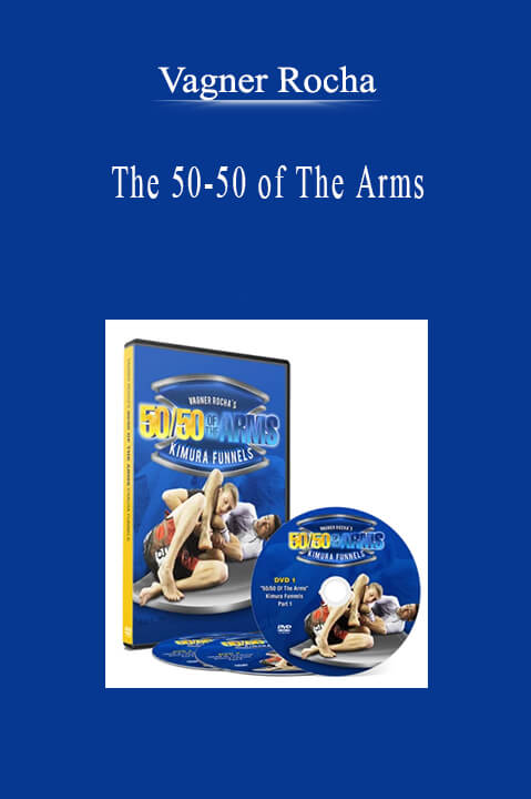 Vagner Rocha - The 50-50 of The Arms.