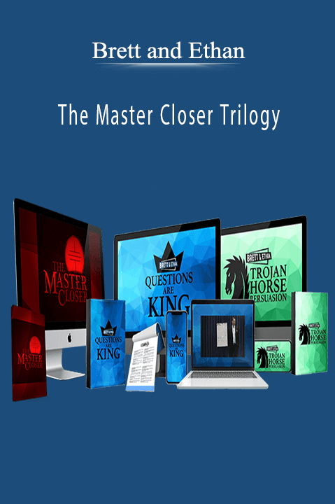 Brett and Ethan – The Master Closer Trilogy