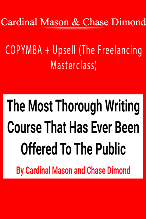 Cardinal Mason and Chase Dimond - COPYMBA + Upsell (The Freelancing Masterclass)