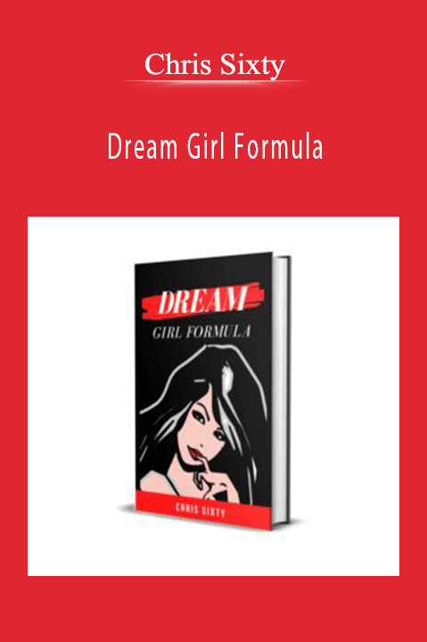 Chris Sixty - Dream Girl Formula