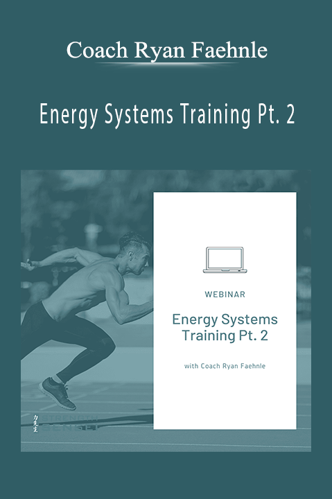 Coach Ryan Faehnle – Energy Systems Training Pt. 2