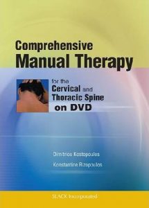 Comprehensive Manual Therapy for the Cervical and Thoracic Spine