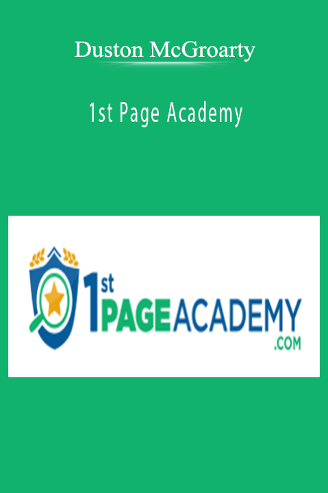 Duston McGroarty - 1st Page Academy course download