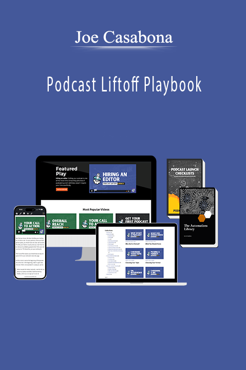 Joe Casabona – Podcast Liftoff Playbook