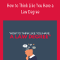 Keiko – How to Think Like You Have a Law Degree