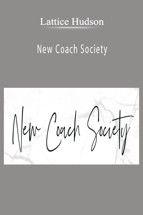 Lattice Hudson – New Coach Society