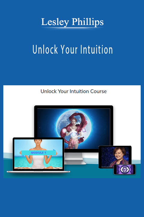 Lesley Phillips – Unlock Your Intuition
