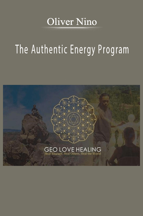 Oliver Nino – The Authentic Energy Program