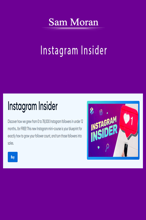 Sam Moran – Instagram Insider