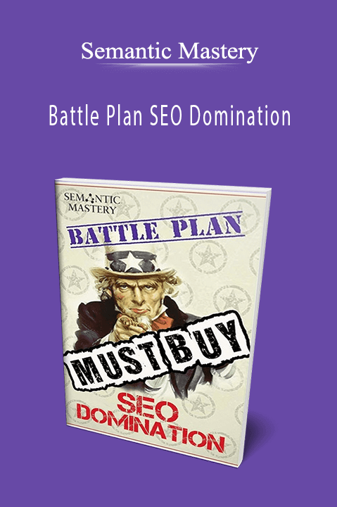 Semantic Mastery – Battle Plan SEO Domination
