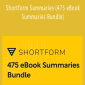 Shortform Summaries (475 eBook Summaries Bundle)