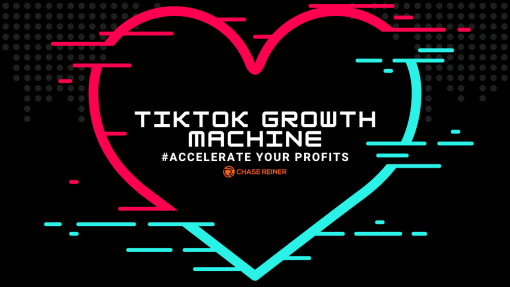 Chase Reiner – TikTok Growth Machine1